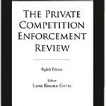 The Private Competition Enforcement Review - Canada Chapter